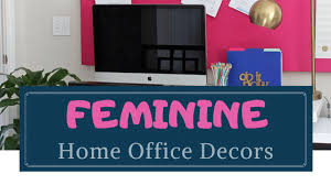 beautiful feminine home office decor ideas