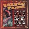 Highwire Act: Live in St. Louis 2003