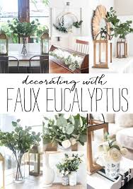 Maybe you would like to learn more about one of these? Decorating With Eucalyptus Year Round It All Started With Paint Summer Home Decor Decor Spring Home Decor