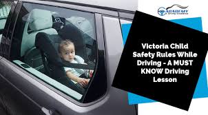 Child Safety Rules While Driving
