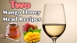 two mango honey mead recipes that are
