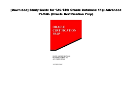 About oracle 11g client download and install features. Doc Study Guide For 1z0 146 Oracle Database 11g Advanced Pl Sql