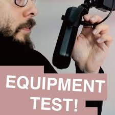 Equipment Test!