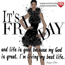 We ve got a collection of wonderful friday blessings images pics quotes proverbs prayers animated gifs for you to start your weekend on a happy and positive note. Amen Fabulous Friday Quotes Its Friday Quotes Inspirational Quotes God