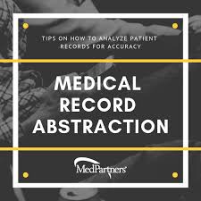 Tips On Medical Record Abstraction Medpartners