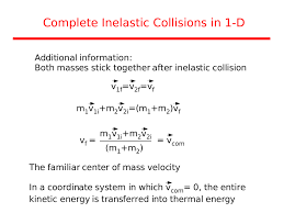 complete inelastic collisions in 1 d