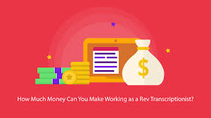 As the experience and capability expand, the pay additionally increases. How Much Money Can You Make Working As A Rev Transcriptionist Rev