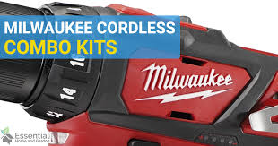 Best Milwaukee Cordless Tools Combo Kit