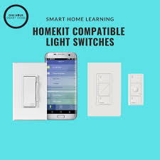 Best Smart Light Switches That Work With Apple Homekit Onehoursmarthome Com