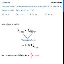 (a + b)^3 can be written as, (a + b) * (a + b) * (a + b) let's multiply the first two terms. Suppose P And Q Are Matrices Of Order 3 X N And N X P Order Of P X Q
