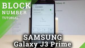 Check spelling or type a new query. How To Block Number On Samsung Galaxy J3 Prime Block Calls And Messages Youtube