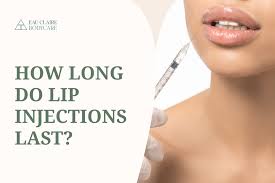 how long do lip injections last eau