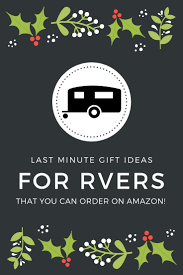 last minute gifts for the rver in your