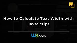 how to calculate text width with javascript