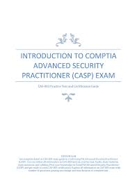 This handbook is designed to guide you through the certified access specialist (casp) program application, examination, certification, and certification maintenan process. Pdf Introduction To Comptia Advanced Security Practitioner Casp Exam By Katy Morgan Issuu