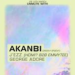 Unmute with Akanbi
