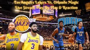 Los Angeles Lakers Vs. Orlando Magic Live Play By Play & Reaction - YouTube