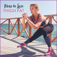 10 tips to lose thigh fat