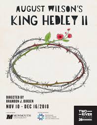 2018 August Wilsons King Hedley Ii Playbill By Two River