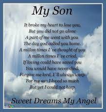 Your father will be welcomed by the card, he will definitely love it. My Son In Heaven Quotes Quotesgram