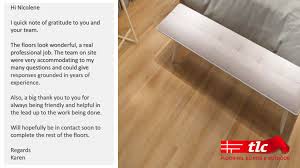 Reclaiming floors for generations our family owned and operated team is the newest and most improved generation of flooring experts yet. We Are Proud To Share Some Of Our Most Recent Reviews Tlc Flooring Specialist Flooring Solutions
