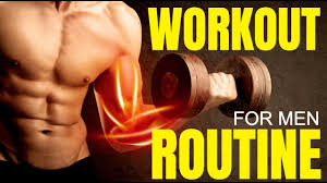 the best workout routine for men
