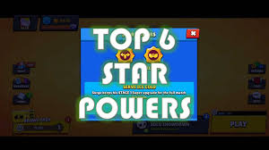 Brawl stars features a variety of different characters you can play in the game. Top 6 Best Star Power In Brawl Stars
