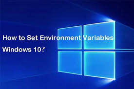 how to set environment variables windows 10