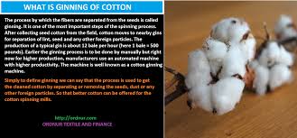 Ginning Cotton Ginning Process Types And Objectives Ordnur