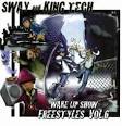 Sway & King Tech, Vol. 6