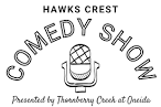 Hawks Crest Comedy Show - POSTPONDED - Thornberry Creek at Oneida
