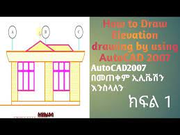 Draw Elevation Using Autocad 2007