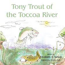 Tony Trout Of The Toccoa River