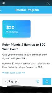 Right now, you can earn a $5 bonus through a cash app referral link and sending $5 to a friend within 14 days. Please Use My Referral Code Rpkgjpb On The Wish App To Get 50 Off Your Order Wishapp