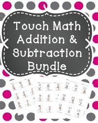 First grade math topics here link to a wide variety of pdf printable worksheets under the same category. Touch Math Addition And Subtraction Bundle By Lisa S Learning Shop