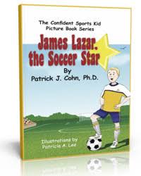 Kids' sports psychology for parents, coaches and young athletes. Sports Psychology Picture Books Peak Performance Sports