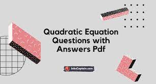 quadratic equation questions with