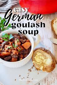 authentic german goulash soup recipe