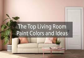 Living Room Paint Colors And Ideas