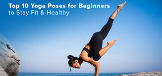 10 top yoga poses for beginners to stay