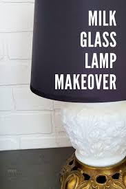 Milk Glass Lamp Makeover With Missing