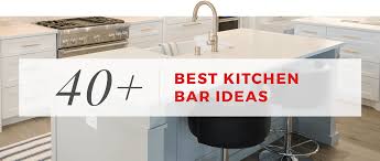 40 best kitchen bar ideas kitchen