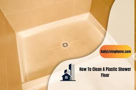 How To Clean A Plastic Shower Floor