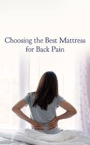 choose the best mattress for back pain