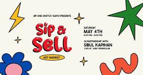 Sip & Sell, A Pop Up Art Market
