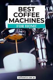 Here i'll give you my list of solid machines under 500 dollars. Best Home Coffee Machine Australia 2021 Guide Coffeewise
