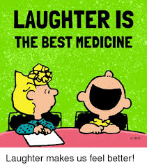 Laughter Is The Best Medicine Pnts Laughter Makes Us Feel