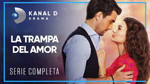 La Trampa del Amor | SERIES COMPLETAS | TRAILER OFICIAL | KANAL D DRAMA APP  - YouTube
