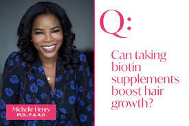 is taking biotin for hair growth effective