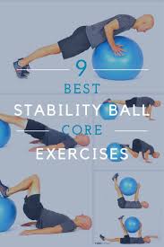 9 best ility ball exercises for